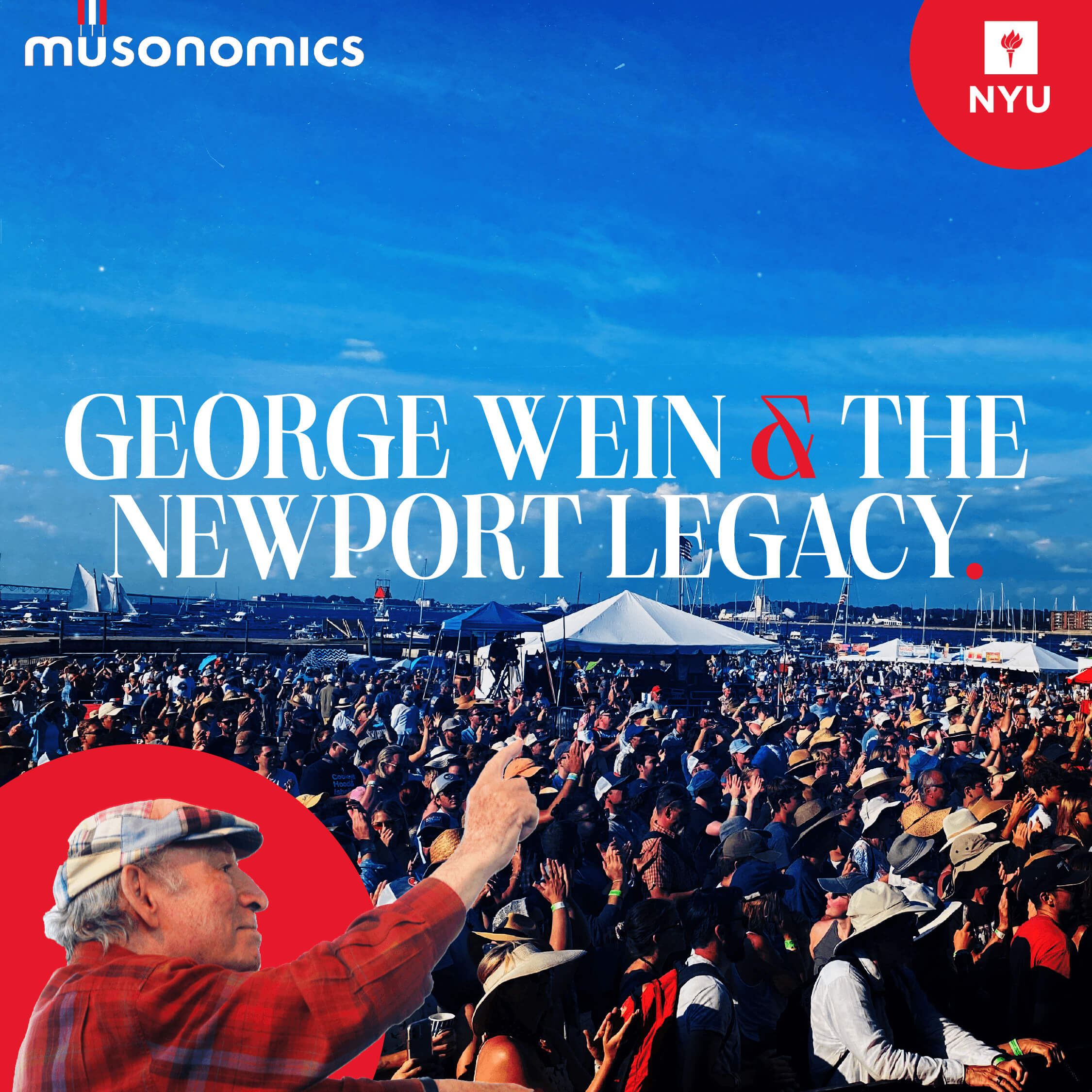 George Wein and the Newport Legacy