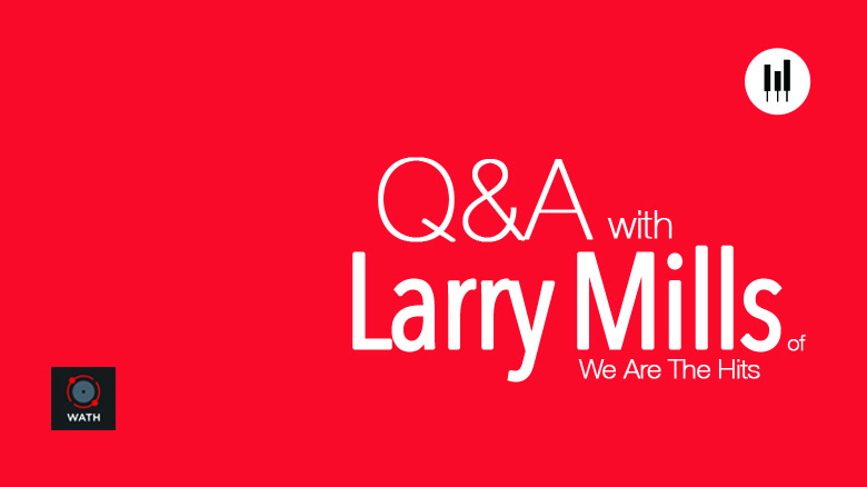 Larry Mills Q&A