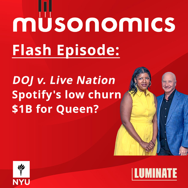 Flash episode: DOJ v. Live Nation, Spotify’s low churn, $1B for Queen?