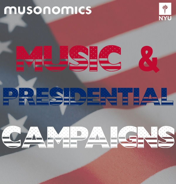 Music & Presidential Campaigns